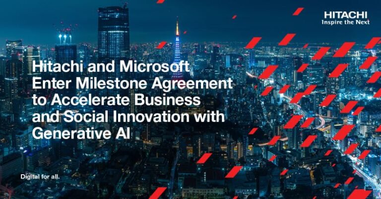 Hitachi y Microsoft firman un acuerdo histórico para acelerar la innovación empresarial y social con IA generativa